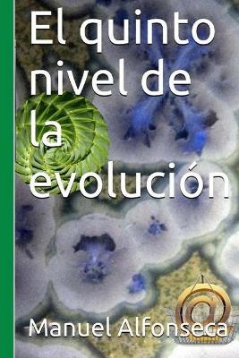 Book cover for El quinto nivel de la evolución