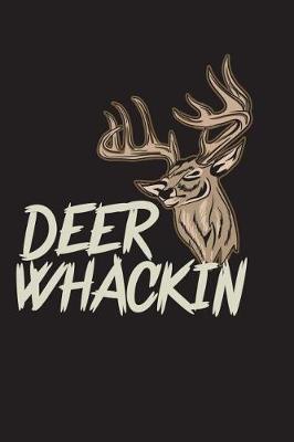 Book cover for Deer Whackin