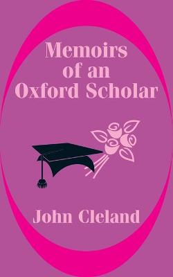 Book cover for Memoirs of an Oxford Scholar