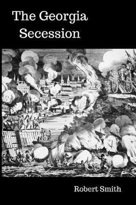 Book cover for The Georgia Secession