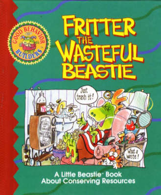 Book cover for Fritter the Wasteful Beastie