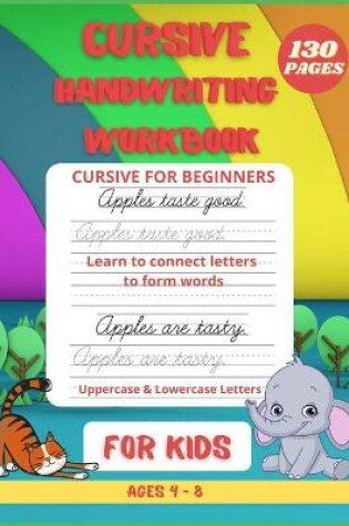 Cover of Cursive Handwriting Practice Book for kids