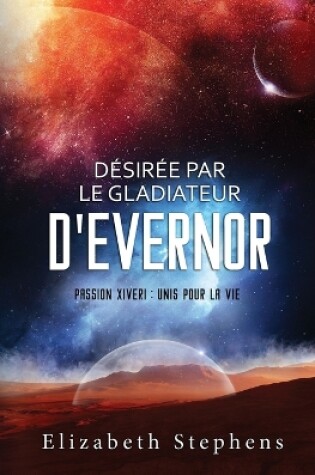 Cover of Désirée par le Gladiateur d'Evernor
