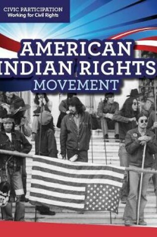 Cover of American Indian Rights Movement