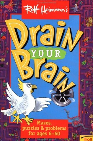 Cover of Drain Your Brain
