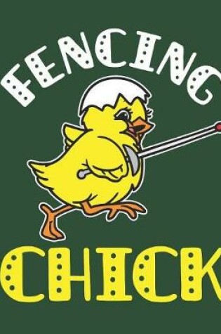 Cover of Fencing Chick