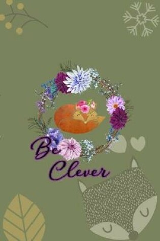 Cover of Be Clever