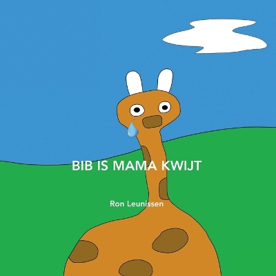 Book cover for Bib is mama kwijt