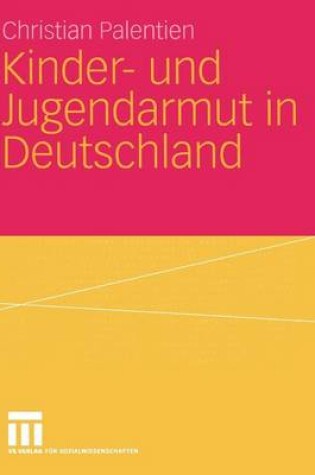 Cover of Kinder- und Jugendarmut in Deutschland