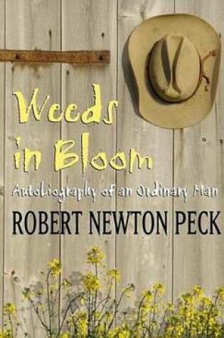Cover of Weeds in Bloom: Autobiography of an Ordinary Man