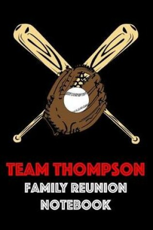 Cover of Team Thompson Family Reunion Notebook