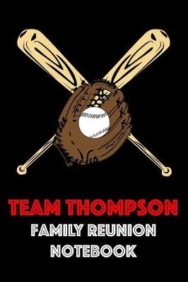 Book cover for Team Thompson Family Reunion Notebook