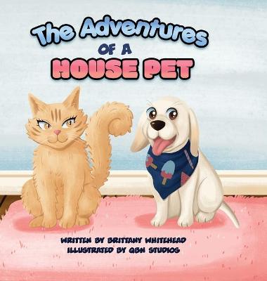 Book cover for The Adventures of a House Pet