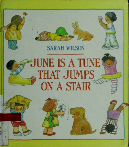 Book cover for June is a Tune That Jumps on a Stair