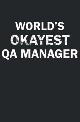 Cover of World's Okayest QA Manager