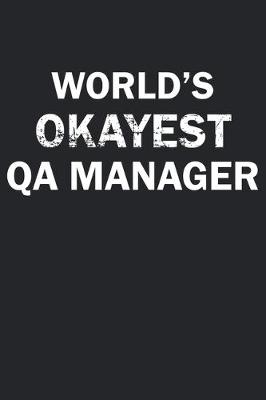 Book cover for World's Okayest QA Manager