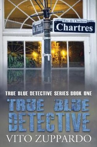 Cover of True Blue Detective