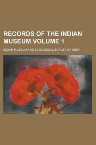 Cover of Records of the Indian Museum (Volume 3)