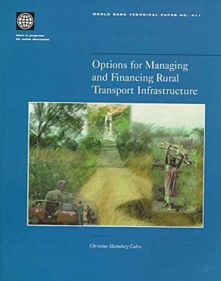 Cover of Options for Managing and Financing Rural Transport Infrastructure