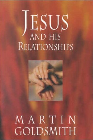 Cover of Jesus and His Relationships