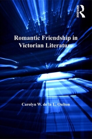 Cover of Romantic Friendship in Victorian Literature