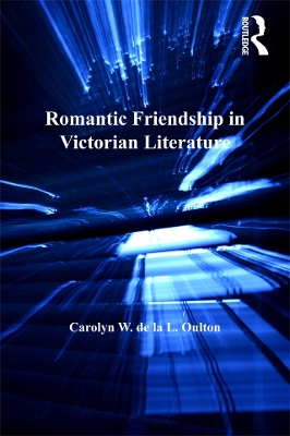 Book cover for Romantic Friendship in Victorian Literature