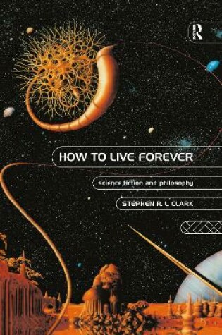 Cover of How to Live Forever