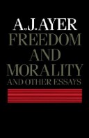 Book cover for Freedom, Morality and Other Essays