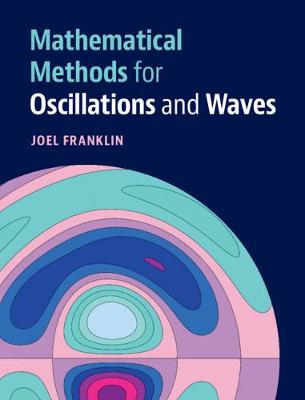 Book cover for Mathematical Methods for Oscillations and Waves