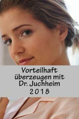 Cover of Vorteilhaft Uberzeugen Mit Dr. Juchheim