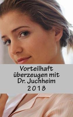 Book cover for Vorteilhaft Uberzeugen Mit Dr. Juchheim