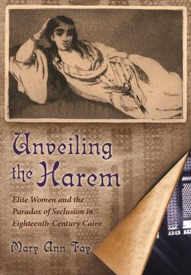 Cover of Unveiling the Harem