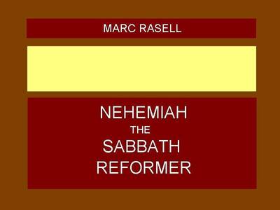 Book cover for Nehemiah the Sabbath Reformer