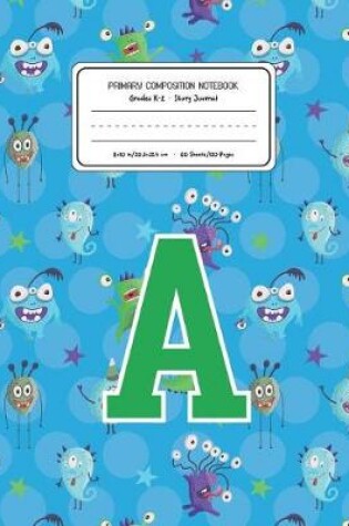 Cover of Primary Composition Notebook Grades K-2 Story Journal A