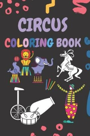 Cover of Circus Coloring Book