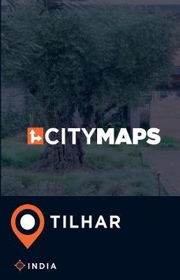 Book cover for City Maps Tilhar India