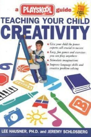 Cover of Teaching Your Child Creativity