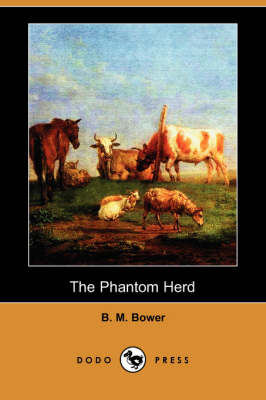 Book cover for The Phantom Herd (Dodo Press)