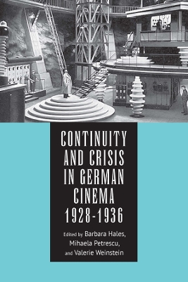 Book cover for Continuity and Crisis in German Cinema, 1928-1936