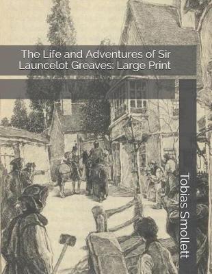 Cover of The Life and Adventures of Sir Launcelot Greaves