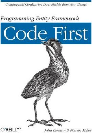 Cover of Programming Entity Framework: Code First