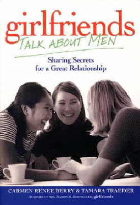 Book cover for Girlfriends Talk About Men