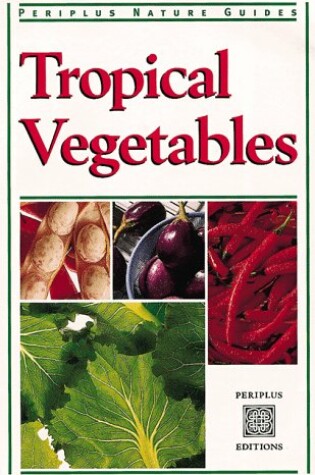 Cover of Tropical Vegetables