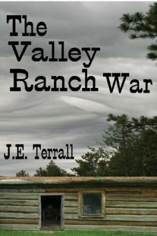 Cover of The Valley Ranch War