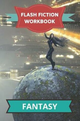 Cover of Flash Fiction Workbook Fantasy