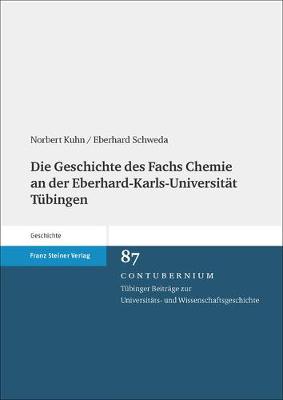 Book cover for Die Geschichte Des Fachs Chemie an Der Eberhard-Karls-Universitat Tubingen