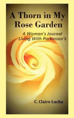 Book cover for A Thorn in My Rose Garden