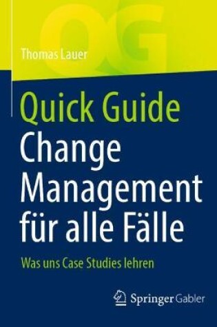 Cover of Quick Guide Change Management für alle Fälle