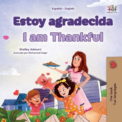 Book cover for I am Thankful (Spanish English Bilingual Children's Book)