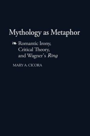 Cover of Mythology as Metaphor